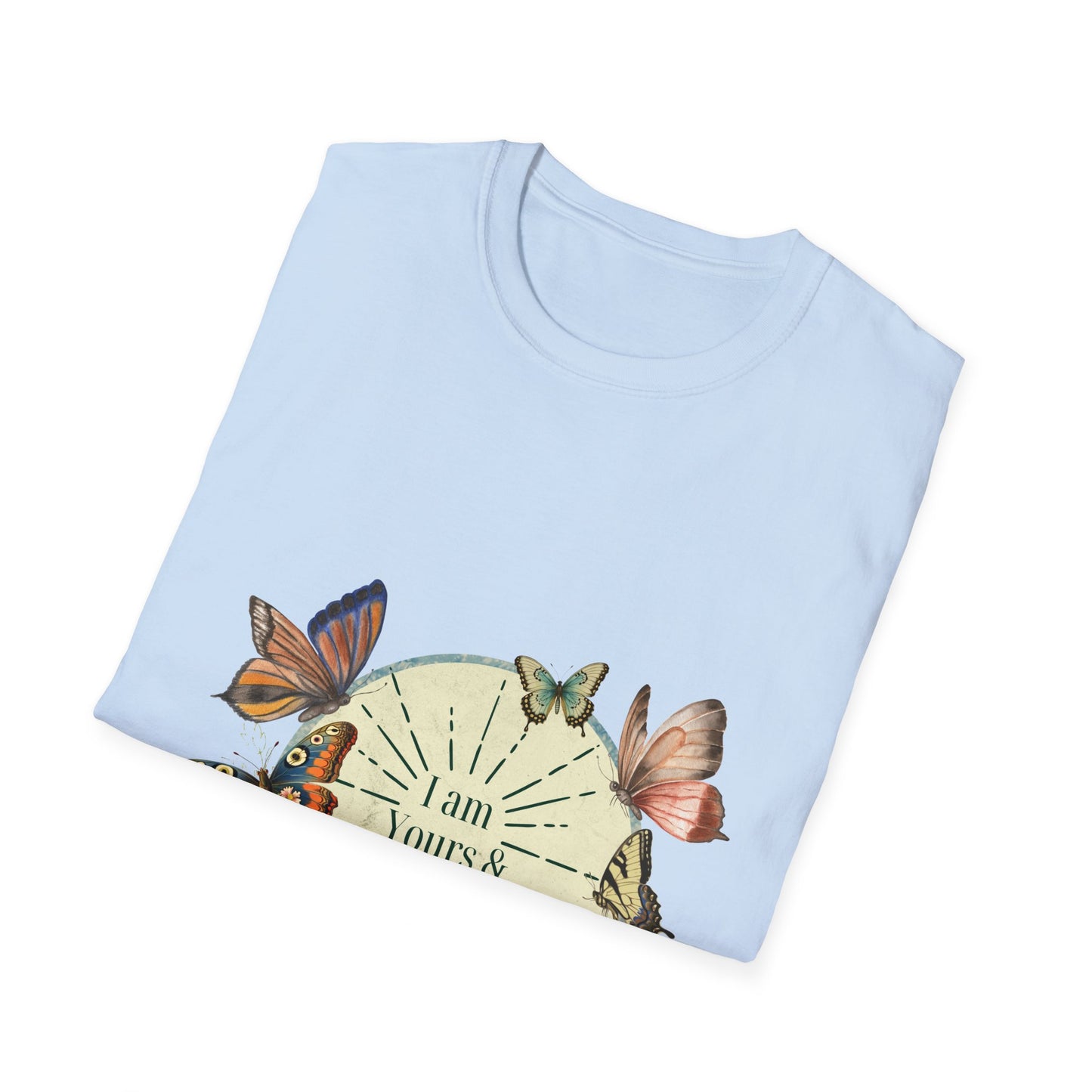 "I am Yours & You are mine" Softstyle T-Shirt