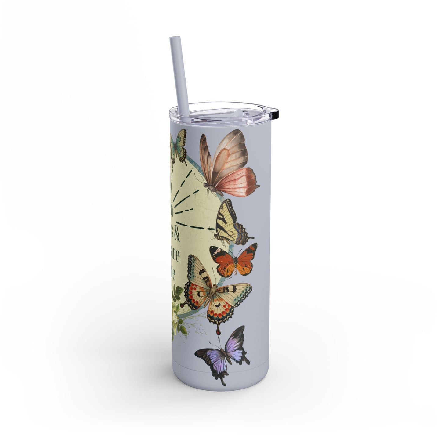 "I am Yours & You are mine" Skinny Matte Tumbler